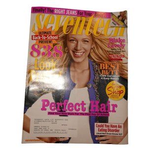 Seventeen Magazine Y2K Fashion Makeup Skin Care Gossip August 2008 Blake Lively